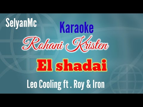 Karaoke Rohani Kristen Elshadai  - Leo    Cooling fit. Roy & Iron