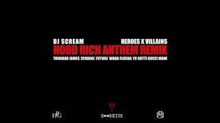 Hoodrich Anthem (HXV Remix)