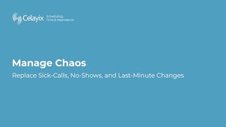 How to manage sick-calls, no-shows, and schedule changes