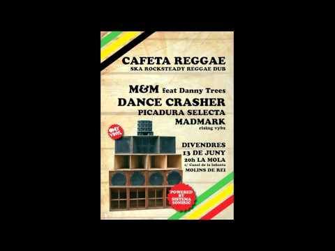 M&M Sound feat Danny Trees 2nd Round @ Cafeta Reggae