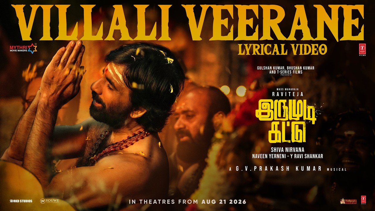 VILLALI VEERANE (Song) | Ravi Teja | GV Prakash | Vel Murugan | Shiva Nirvana | Irumudi Kattu