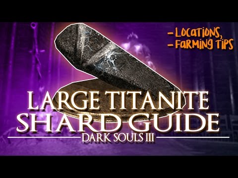 download lagu mp3 mp4 Dark Souls 3 Large Titanite Shard, download lagu Dark Souls 3 Large Titanite Shard gratis, unduh video klip Dark Souls 3 Large Titanite Shard
