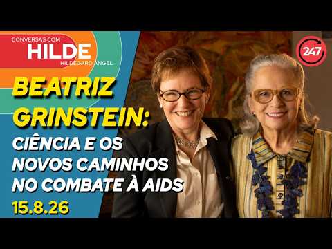 Conversas com Hildegard Angel – Beatriz Grinstein: ciência e os novos caminhos no combate à Aids