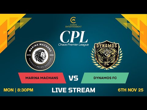 Marina Machans vs Dynamos FC | Chaos Premier League 2025 | Season 10