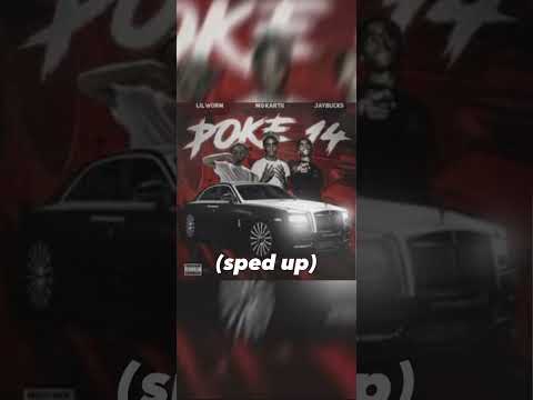 MoKartii x JayBucks x Lil Worm - Poke 14 Remix (sped up)