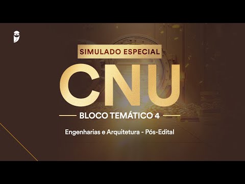 Simulado Especial CNU - Bloco 4 – Engenharias e Arquitetura - Pós-Edital - Correção