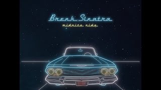 Brenk Sinatra - Midnite Ride