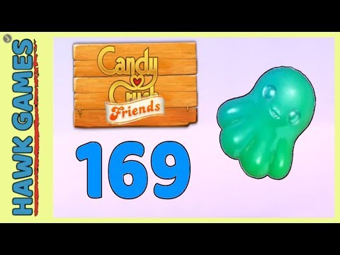 Candy Crush Friends Level 169 (Octopus mode) - 3 Stars Walkthrough, No Boosters