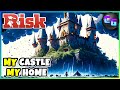 I Won't Let ANYONE Take My Castle Away! - 🌍 RISK: Global Domination