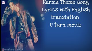 U Turn - The Karma Theme Lyrics with English translation(Telugu) - Samantha|Anirudh Ravichander|