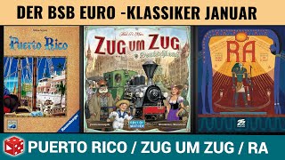 Euro Klassiker Januar: Puerto Rico, Zug um Zug, Ra - Live Let's Play