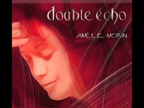 Amélie - Amélie Morin