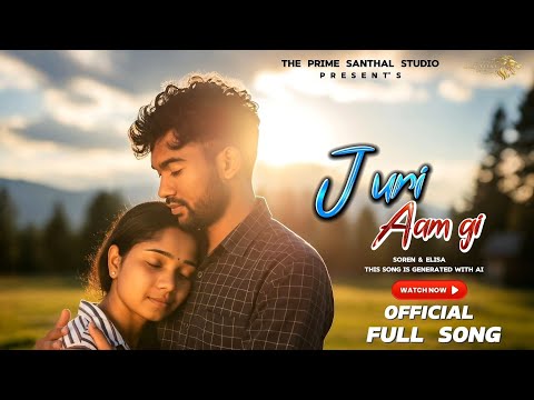 JURI AAM GI | NEW SANTALI SONG 2025 | S SOREN & ELISA #santali #newsantalisong2025 