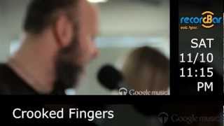 Crooked Fingers | John Vanderslice  - @recordBar Sat 11/10 10PM