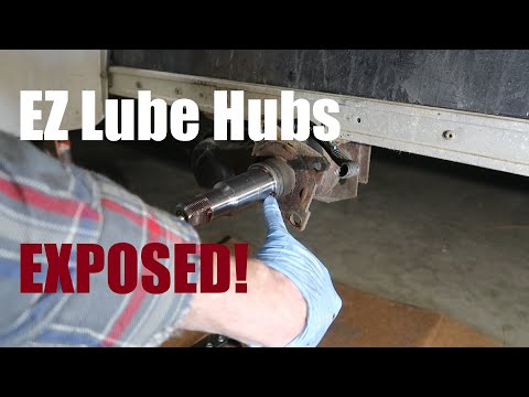 EZ Lube Hubs EXPOSED! | Trailer Axle Maintenance