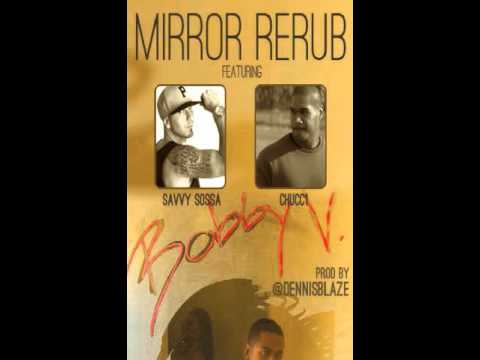 Mirror Remix by Savvy Sossa & Chucc1 [BayAreaCompass] Exclusive