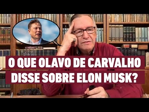 OLAVO DE CARVALHO DECIFROU PAPEL DE ELON MUSK HÁ ANOS!