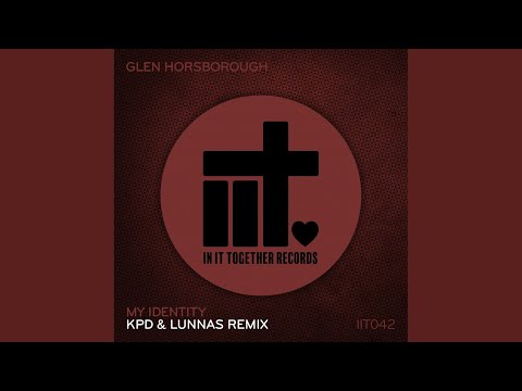 My Identity (KPD & Lunnas Remix)