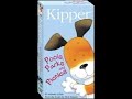 Opening To Kipper Pools Parks And Picnics 2001 VHS 2003 HIT Entertainment Reprint