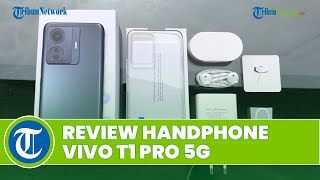 Menggiurkan! Fitur Vivo T1 Pro 5G Makin Canggih & Cocok untuk Gamer, Intip Harga dan Spesifikasinya