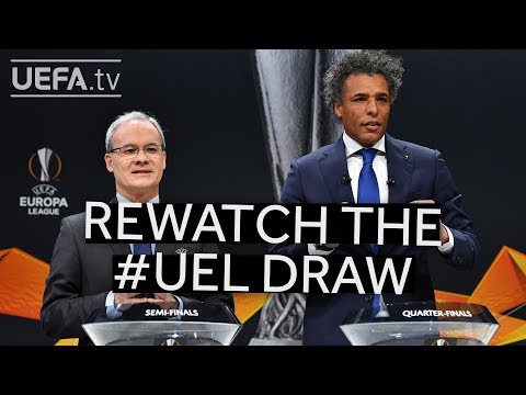 Rewatch the UEFA Europa League quarter-final, semi-final and final draws!