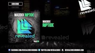 Maddix - Riptide [OUT NOW!]