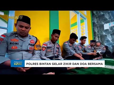 POLRES BINTAN LAKSANAKAN ZIKIR DAN DOA BERSAMA, SAMBUT HARI BHAYANGKARA KE-79