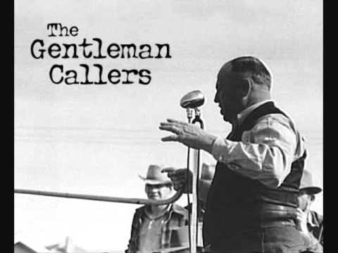 The Gentleman Callers - That's Luck