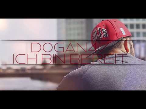 DOGAN47 - Ich bin bereit [OFFIZIELLES HD MUSIKVIDEO] by TheVouh