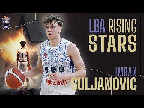 LBA Rising Stars | Imran Suljanovic ⭐