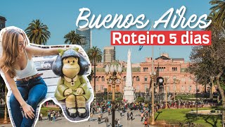 ROTEIRO BUENOS AIRES | 5 dias na capital da Argentina
