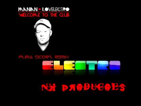 Manian - Welcome To The Club (Puma Scorz Remix)