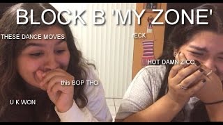 BLOCK B(블락비) &#39;MY ZONE&#39; MV REACTION [THAT CHOREO THO]