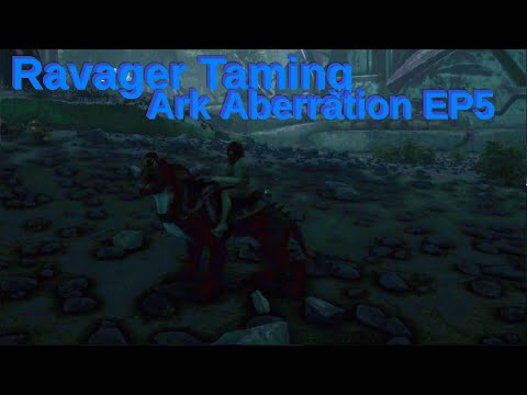 Ravager Taming Ark Aberration EP5