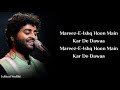 Tujhe Mere Rab Ne Milaya From Mareez E Ishq Aur Fir Mane Tujhe Apna Banaya