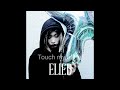 ELIED Touch My Better Live Version Official 2023