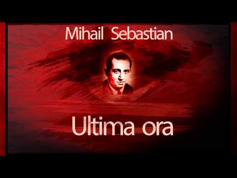 Mihail Sebastian - Ultima ora (1953) #teatruradiofonic #teatruaudio #teatruonline #teatruvechi
