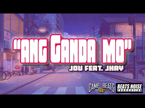 ANG GANDA MO - J.O.V feat. JHAY (Official Recording Video)