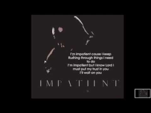 Impatient (Lyric Video)
