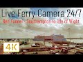 Ferry Cam - Southampton to Cowes Isle of Wight Red Funnel Ferry & Travel News  (Live Camera 24/7 )