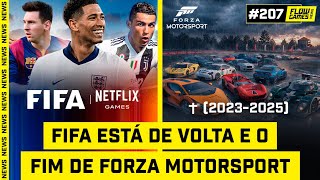 FIFA ESTÁ DE VOLTA e o FIM de FORZA MOTORSPORT - #FGN #207
