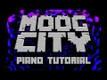 C418 Moog City From Minecraft Piano Tutorial