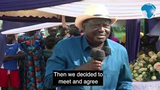 Raila on how the handshake was reached with President Uhuru