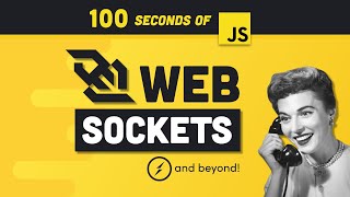 WebSockets in 100 Seconds &amp; Beyond with Socket.io