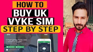 How to Buy UK VYKE Sim or Mobile Number  | Step by step process  By Yousaf Alvi