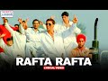 Rafta Rafta Lyrical Video Namastey London Akshay Kumar Katrina Kaif RDB Himesh Reshammiya