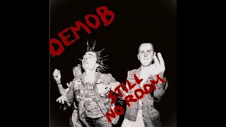 Demob- No Room For You (video by Too Rude)