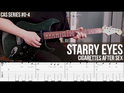Starry Eyes - Cigarettes After Sex