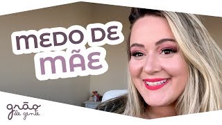 Medo de mãe: Como lidar com a insegurança? | Maternidade Real #39 com Isabela Freitas