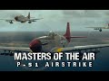 Masters Of The Air Episode 8 P 51 Airstrike 2024